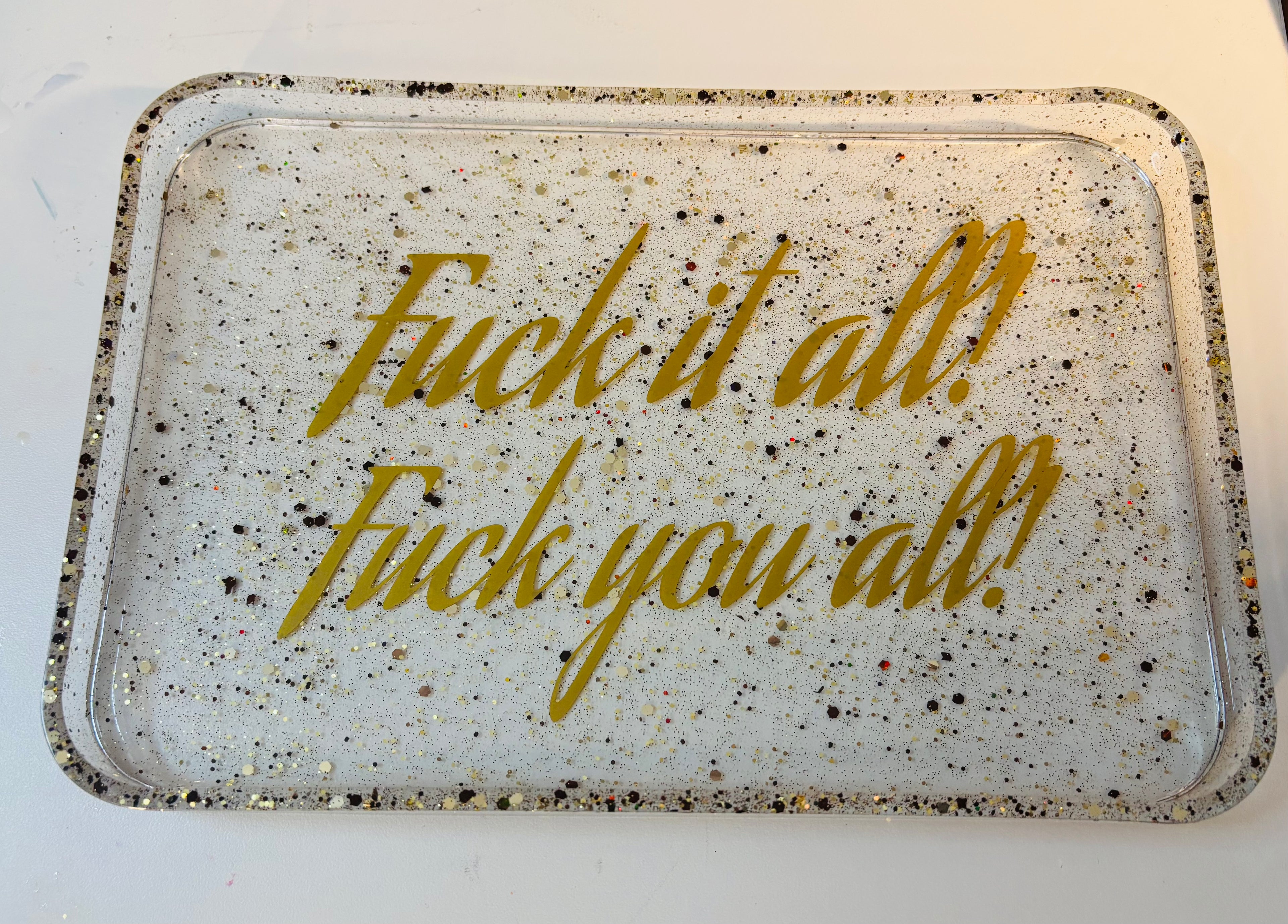 "F*ck It All Tray – Handmade Resin Statement Decor"